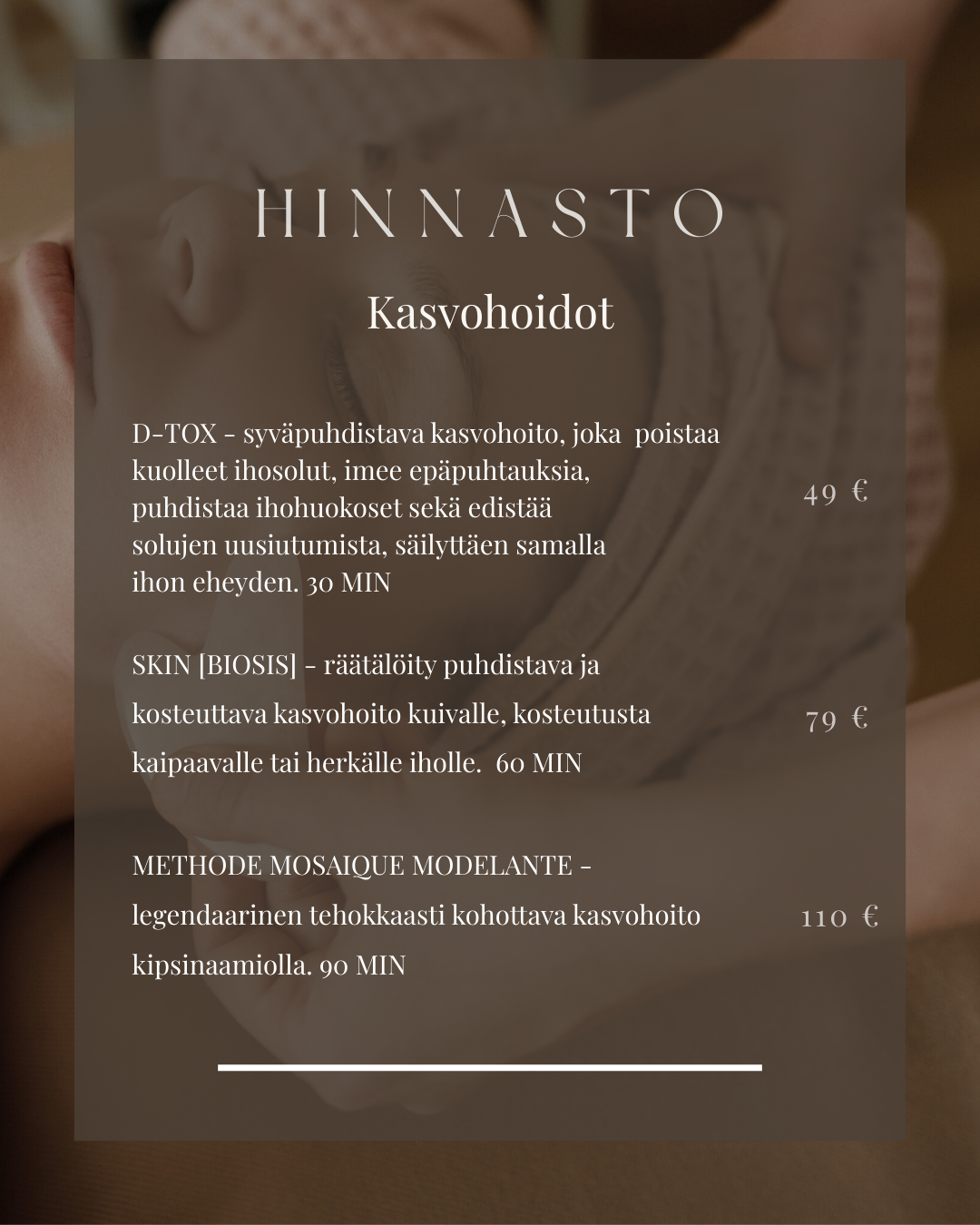 Kasvohoito Espoo Hinnasto